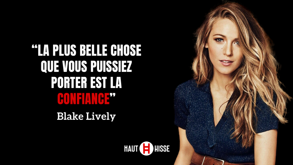 Blake Lively's Quote on Self-Confidence - High Rise